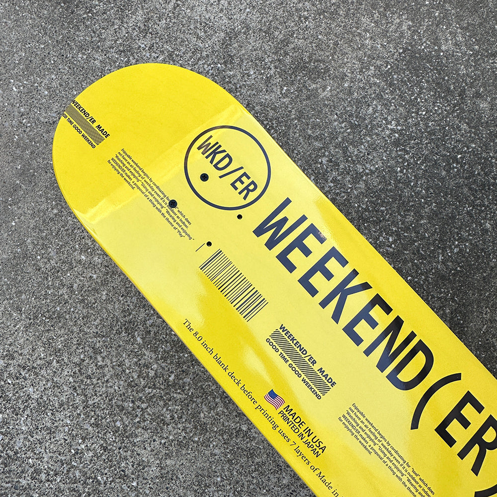 [WEEKENDER] LOGO DECK